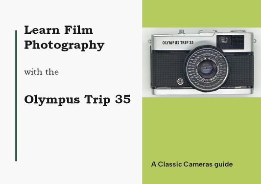 Learn film photography with the Olympus Trip 35 (electronic download)